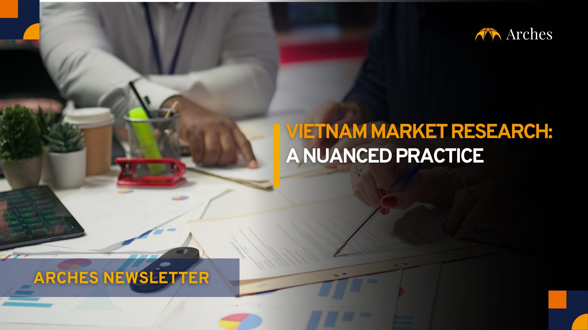 Vietnam market research: a nuanced practice